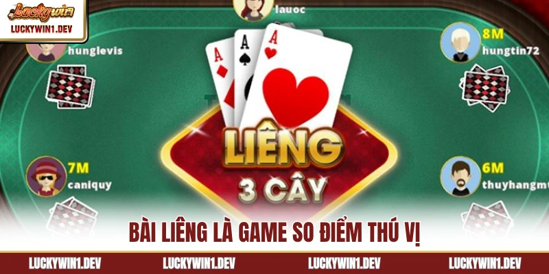 Bài Liêng là game so điểm thú vị